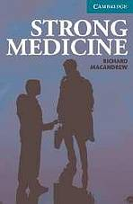 Cambridge English Readers 3 Strong Medicine: Book/2 Audio CDs pack ( Murder Mystery)