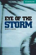 Cambridge English Readers 3 The Eye of the Storm: Book/2 Audio CDs pack 