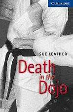 Cambridge English Readers 5 Death in the Dojo: Book/2 Audio CDs pack ( Thriller)