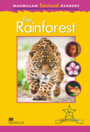 Macmillan Factual Readers Level 5+ Rainforest