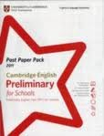 Past Paper Pack for Cambridge English: Preliminary for Schools (PET for Schools) - 2011