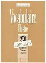 350 EXERCICES - VOCABULAIRE Moyen Corrig�s