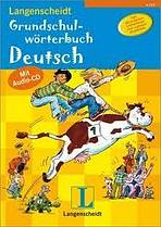Langenscheidt Grundschulw�rterbuch Deutsch Hardcover mit Audio CD