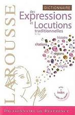 Dictionnaire des expressions et locutions traditionnelles