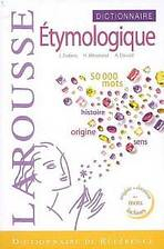 Dictionnaire �tymologique & historique du fran�ais
