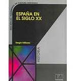Espana en el siglo XX