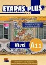Etapas Plus A1.1 Libro del alumno/Ejercicios + CD