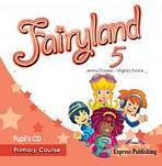 Fairyland 5 - pupil�s audio CD (1)