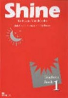 Shine 1 Teacher�s Book International