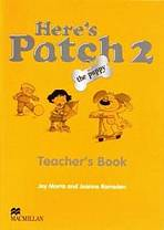Here�s Patch the Puppy Level 2 Teacher�s Book