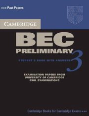 Cambridge BEC 3 contains four complete practice tests for the Cambridge BEC examination from Cambridge ESOL.