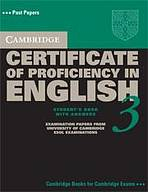 Cambridge Certificate of Proficiency in English 3 Student�s Book with answers