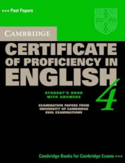 Cambridge Certificate of Proficiency in English 4 Student�s Book with answers