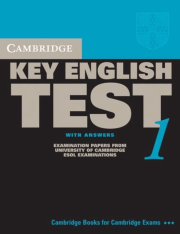 Cambridge KET 1 contains four complete papers for the Cambridge Key English Test from University of Cambridge ESOL Examinations.