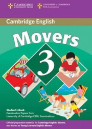 Cambridge Young Learners English Tests. 2nd Ed.  Movers 3 Student�s Book