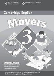 Cambridge Young Learners English Tests. 2nd Ed.  Movers 3 Answer Booklet