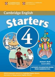 Cambridge Young Learners English Tests. 2nd Ed.  Starters 4 Student�s Book