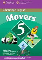 Cambridge Young Learners English Tests Movers 5 Student�s Book