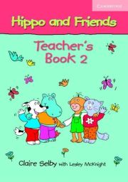 Hippo and Friends is a three-level pre-school course for 3-5 year-olds.