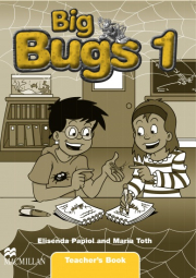 Big Bugs 1 Teacher�s Book