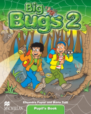 Big Bugs 2 Pupil�s Book