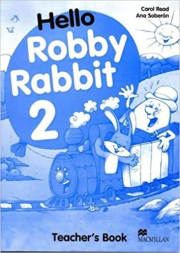 Hello Robby Rabbit 2 Teacher�s Guide