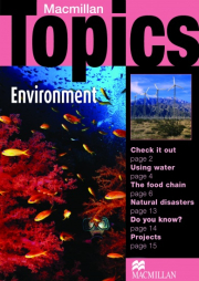 Macmillan Topics Elementary - Environment