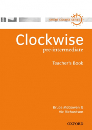 Clockwise Pre-Intermediate - Teacher�s Book