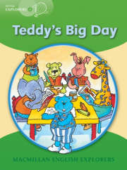 Little Explorers A Teddy�s Big Day