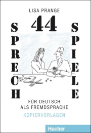 44 Sprechspiele f�r DaF