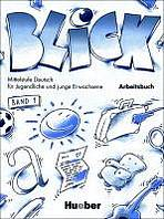 Blick 1 Arbeitsbuch 