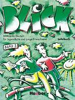Blick 3 Lehrbuch 