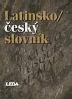 Latinsko-�esk� slovn�k