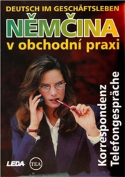 N�m�ina v obchodn� praxi - Korrespondenz, Telefongespr�che