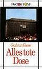 Alles tote Dose