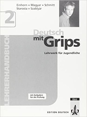 Deutsch mit Grips 2, Lehrerhandbuch