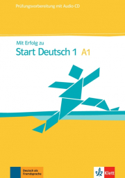Mit Erfolg zu Start Deutsch A1, �bungs-u. Testbuch mit CD