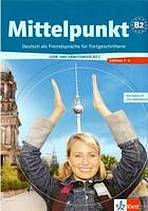 Mittelpunkt B2/1. Lehr- und Arbeitsbuch /Lektionen 1-6/ 