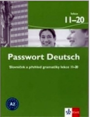 Passwort Deutsch 11-20. slovn��ek a p�ehled gramatiky