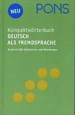 PONS Kompaktw�rterbuch Deutsch als Fremdsprache