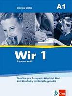 Wir 1 - �esk� vyd�n�. Pracovn� se�it