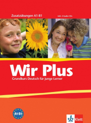 Wir Plus. Zusatz�bungen A1-B1
