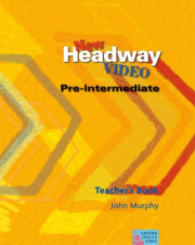 New Headway English Course - Pre-Intermediate - VIDEO Teacher�s book