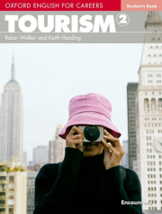 Oxford English for Careers Tourism 2 Student�s Book