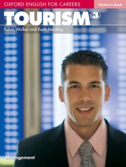 Oxford English for Careers Tourism 3 Student�s Book