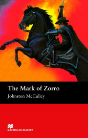 Macmillan Readers Elementary The Mark of Zorro