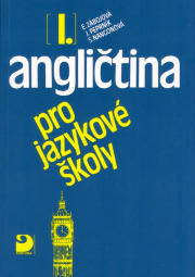 Angli�tina pro jazykov� �koly I. Nov�