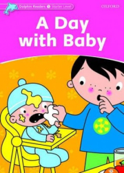 Dolphin Readers Starter A Day With Baby