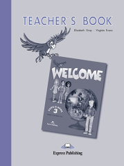 Welcome 3 Teacher�s Book