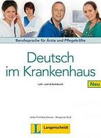 Deutsch im Krankenhaus Neu Lehr- und Arbeitsbuch